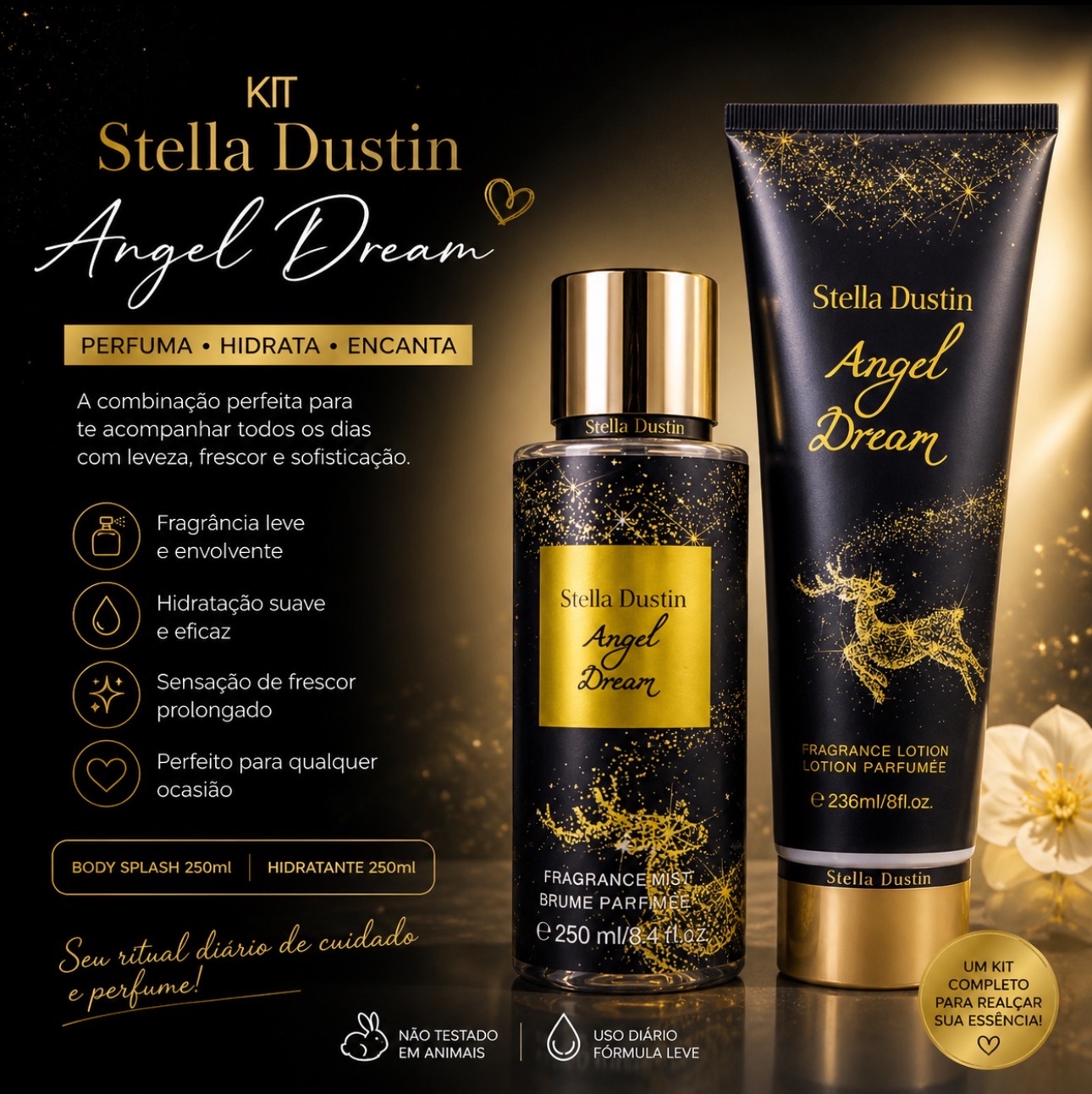 Kit Hidratante 236ml  + Body splash Stella Dustin Angel Dream 250 ml